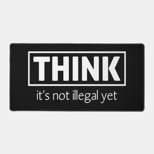 Nicht illegal schreibtischunterlage (Vorderseite)