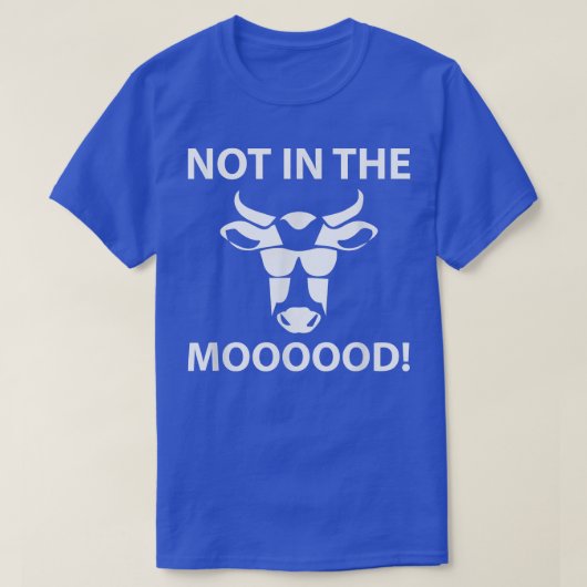 Nicht im Moood-Bauer T-Shirt (Design vorne)