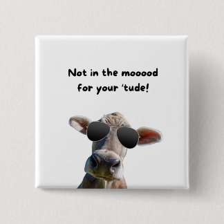Nicht in der Mood Cow-Taste Button
