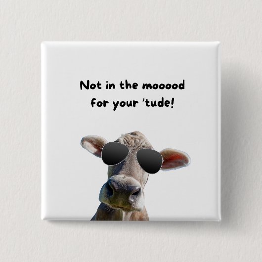Nicht in der Mood Cow-Taste Button (Vorderseite)