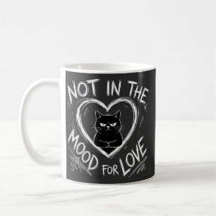 Nicht in der Stimmung für Liebe Grumpy Cat Sarkast Kaffeetasse