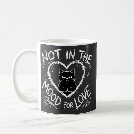 Nicht in der Stimmung für Liebe Grumpy Cat Sarkast Kaffeetasse (Links)
