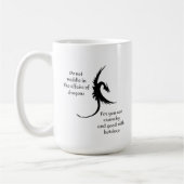 Nicht in die Angelegenheiten der Drachen Tasse ein (Links)