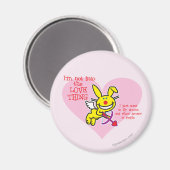 Nicht in die Liebe Magnet (Vorderseite/Rückseite)