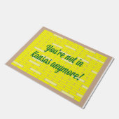 Nicht in Kansas Fußmatte mehr (Schrägansicht)