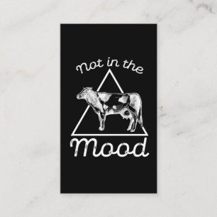 Nicht in Stimmung Funny Kuh Farming Spaß Bauer Visitenkarte