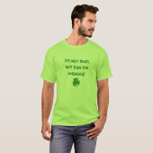 Nicht irischer T - Shirt (Vorne ganz)