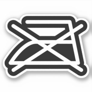 NICHT IRON! AUFKLEBER