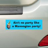 Nicht ist kein Party wie ein Manoogian Party! Autoaufkleber (Auf Auto)