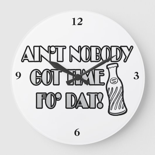 Nicht ist niemand got Zeit FO Dat Große Wanduhr (Vorderseite)