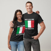 Nicht italienisch, sondern unterstützend T-Shirt (Unisex)