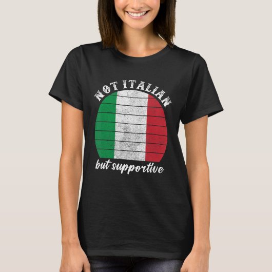 Nicht italienisch, sondern unterstützend Vintage i T-Shirt (Vorderseite)
