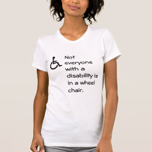 Nicht jeder mit einer Unfähigkeit ist in einem T-Shirt
