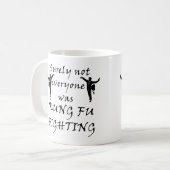 Nicht jeder war Kung Fu im Kampf gegen Tasse (Vorderseite Links)