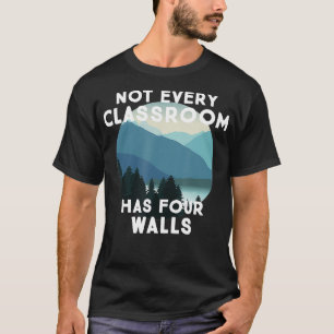Nicht jedes Klassenzimmer verfügt über vier Wände, T-Shirt