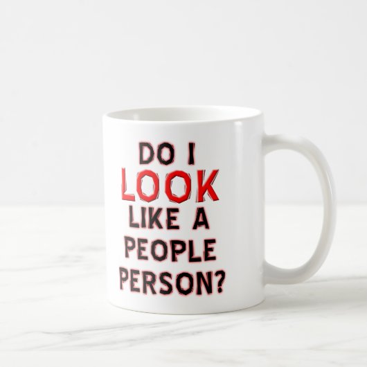 Nicht jemand, der lustig Mug Kaffeetasse (Rechts)