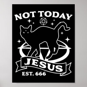 Nicht Jesus - Schwarze Katze Satanischer Teufel Ha Poster
