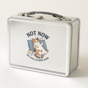Nicht jetzt Faulpelz Katze Vintage Gravur Lustiges Metall Brotdose