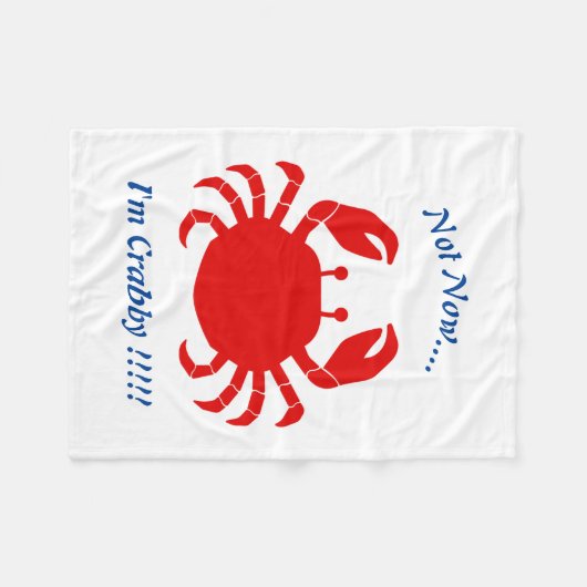 Nicht jetzt... Ich bin Crabby !!!! Decken (Vorderseite (Horizontal))