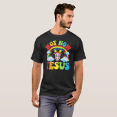 Nicht jetzt Jesus - Satan Religion Nichtglauben T-Shirt (Vorne ganz)
