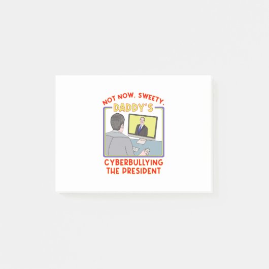 Nicht jetzt, Schätzchen. Daddys Cybermobbing am Pr Post-it Klebezettel (Vorderseite)