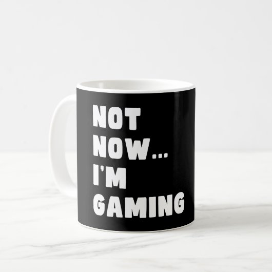 Nicht jetzt spiele ich - Funny Video Gamer Kaffeetasse (Vorderseite Links)
