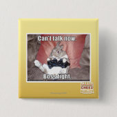 Nicht jetzt sprechen, kann Chefkampf Button (Vorderseite)