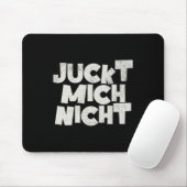 Nicht jucken mousepad (Mit Mouse)