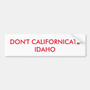 NICHT KALIFORNICATE IDAHO AUTOAUFKLEBER
