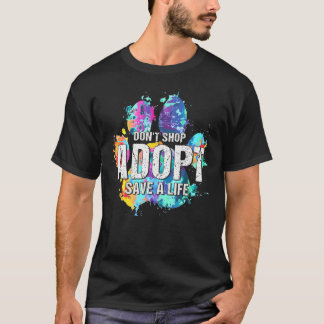 Nicht kaufen Adoptier Life Rescue Dog Katzenpflast T-Shirt