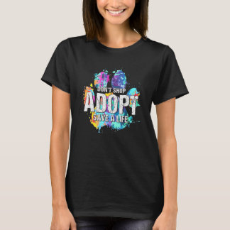 Nicht kaufen Adoptier Life Rescue Dog Katzenpflast T-Shirt