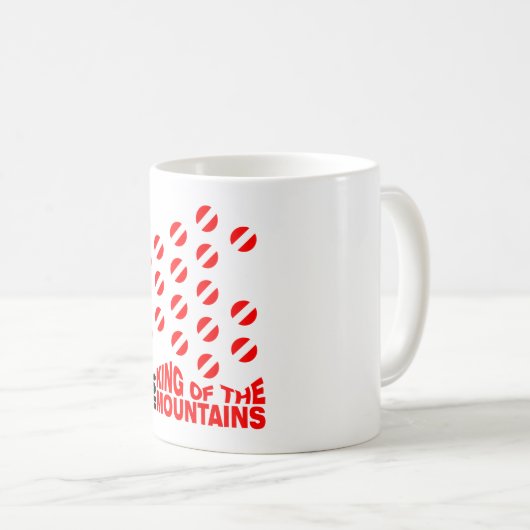 NICHT König Of The Mountains Mug Kaffeetasse (VorderseiteRechts)