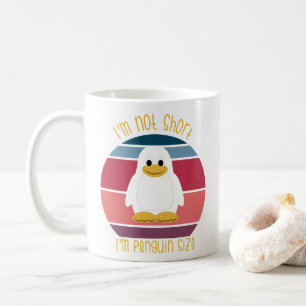 Nicht Kurz bin ich Pinguin Size Funny Kaffeetasse
