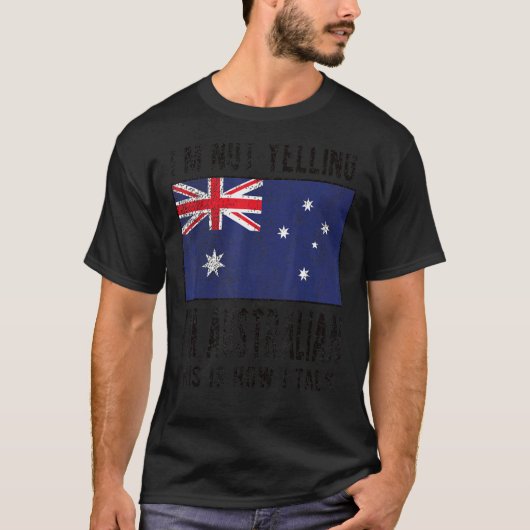 Nicht laut, ich bin Australische Flagge Australien T-Shirt (Vorderseite)