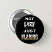 NICHT LAZY NUR FLARING BUTTON (Vorne & Hinten)