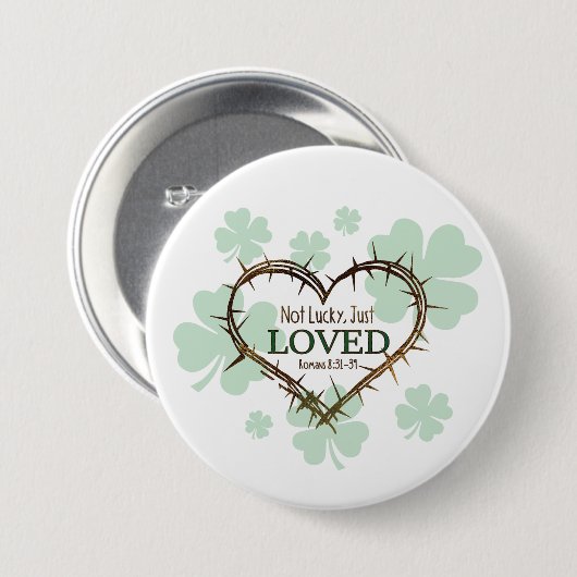 NICHT LUCKY NUR LIEBTE Christlichen St. Patrick's  Button (Vorne & Hinten)