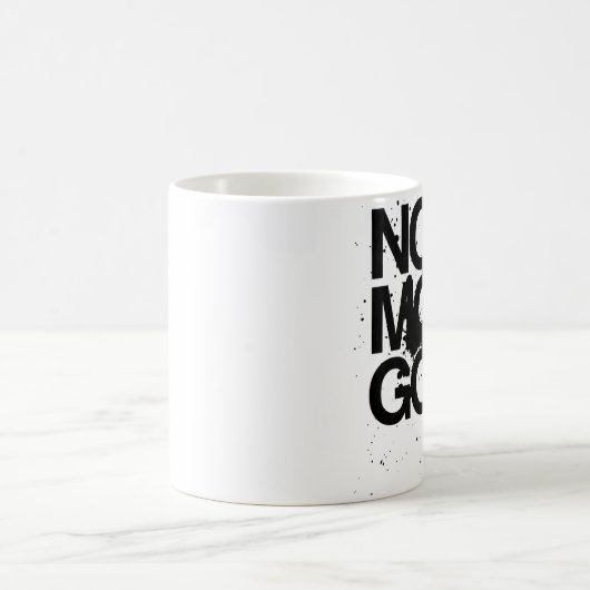 Nicht mehr Götter Kaffeetasse (Mittel)