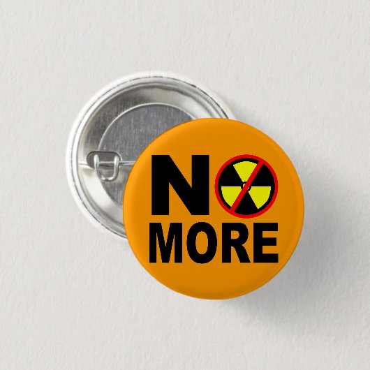 Nicht mehr nuklearer Antislogan Pinback Button (Vorne & Hinten)