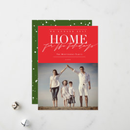 Nicht mehr nur Zuhause für das Ferien-Funny-Foto Feiertagskarte