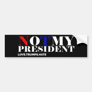 Nicht mein Autoaufkleber Präsidenten-Love Trumps