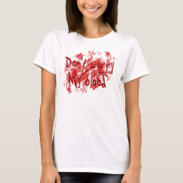 Nicht mein Blut T-Shirt