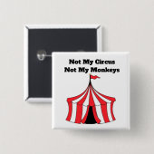 Nicht mein Circus Button (Vorne & Hinten)
