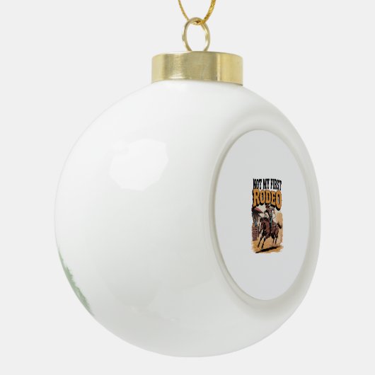 Nicht mein erster Rodeo-Western Keramik Kugel-Ornament (Links)