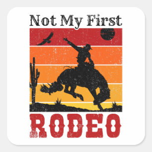 Nicht mein erstes Rodeo Cowboy Cowgirl Pferd Sunse Quadratischer Aufkleber