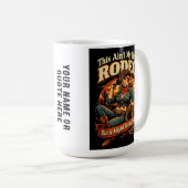Nicht mein erstes Rodeo-Mug Kaffeetasse (VorderseiteRechts)