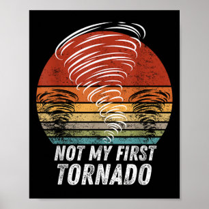 Nicht mein erstes Tornado-Funny-Zitat, nicht mein  Poster