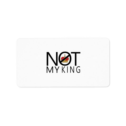 Nicht mein König Adressaufkleber (Vorne)