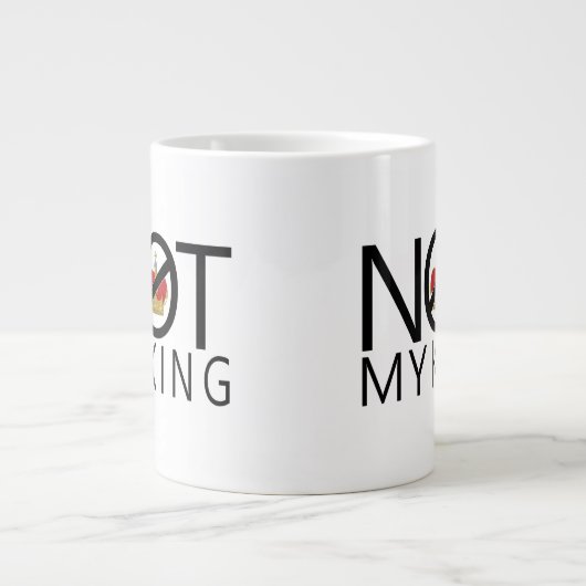 Nicht mein König Jumbo-Tasse (Vorderseite)
