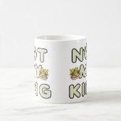 Nicht mein König Kaffeetasse (Mittel)