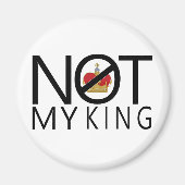 Nicht mein König Magnet (Vorne)
